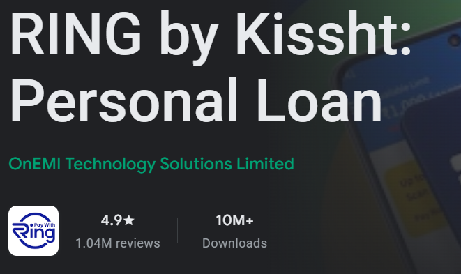 RING by Kissht Personal Loan | Xeon Multimedia